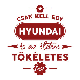 Csak kell egy Hyundai-Férfi póló