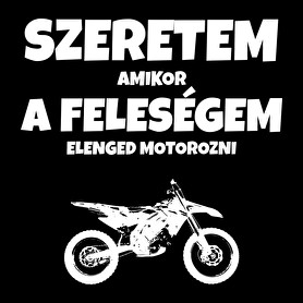 Szeretem, amikor a feleségem elenged motorozni 3-Férfi póló