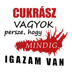 Cukrász vagyok...-Férfi póló