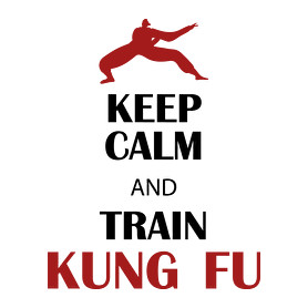 Keep calm - Kung fu-Férfi póló