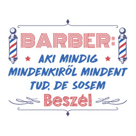 A barber sose beszél-Férfi póló