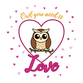 Owl you need is-Férfi póló