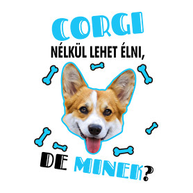 Corgi nélkül lehet élni, de minek?-Férfi póló