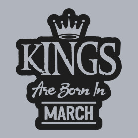 KINGS are born in March - fekete-Férfi póló