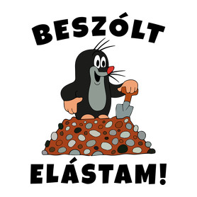 Kisvakond - Beszólt elástam!-Férfi póló