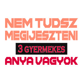 3 gyermekes anya vagyok-Férfi póló