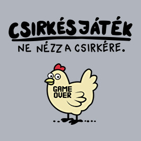 CSIRKÉS JÁTÉK-Férfi póló