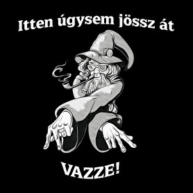 Itt úgysem jössz át - Gandalf - Gyűrűk ura-Férfi póló