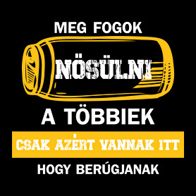 Meg fogok nősülni - Sörösdoboz - Fehér-Férfi póló