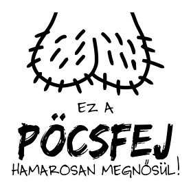 Ez a pöcsfej hamarosan megnősül-Férfi póló