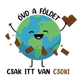 Óvd a Földet - csak itt van csoki-Női pulóver