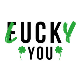 Lucky you!-Női pulóver