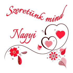 Szeretünk mind Nagyi-Női pulóver