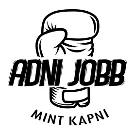 BOKSZ - Adni jobb mint kapni-Női pulóver