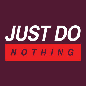 Just do nothing-Női pulóver