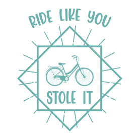 Ride like you stole it-Női atléta