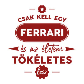 Csak kell egy Ferrari-Férfi hosszú ujjú póló