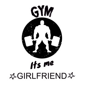 GYM ITS ME GIRLFRIEND-Férfi hosszú ujjú póló