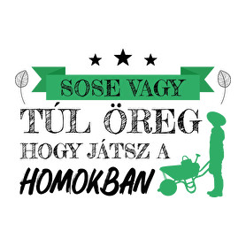 Sose vagy túl öreg - Kertész-Sportzsák, Tornazsák