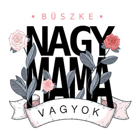 Büszke Nagymama vagyok - fekete felirat-Sportzsák, Tornazsák