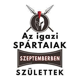 Az igazi Spártaiak Szeptemberben születtek!-Sportzsák, Tornazsák