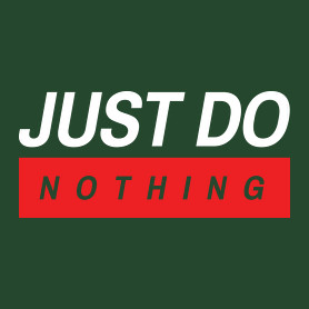 Just do nothing-Gyerek pulóver