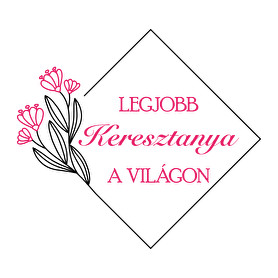 Legjobb keresztanya a világon-Női póló