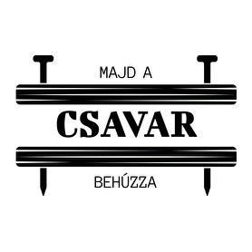 Majd a csavar behúzza-Női póló