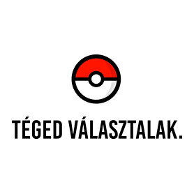 Téged választalak-Női póló