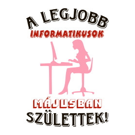 Informatikus nő szülinapja május-Női póló