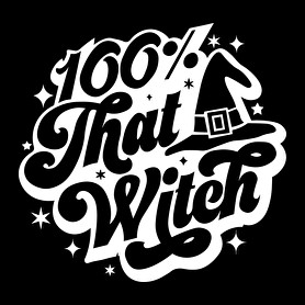 100% that WITCH-Női póló