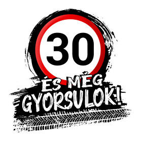 30 és még gyorsulok-Férfi kapucnis pulóver