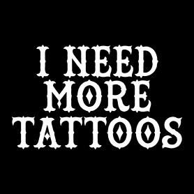 I need more Tattoos!-Férfi pulóver