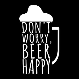 Dont Worry Beer Happy-Gyerek kapucnis pulóver