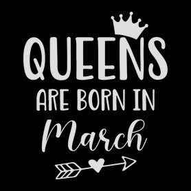 QUEENS are born in March-Női V-nyakú póló