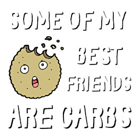 Some of my best friends are carbs-Női hosszú ujjú póló