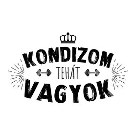 Kondizom, tehát vagyok-Gyerek póló