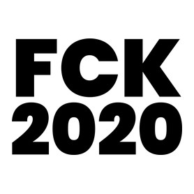 Fuck 2020-Bögre