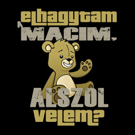 Elhagytam a macim, alszol velem?-Bögre