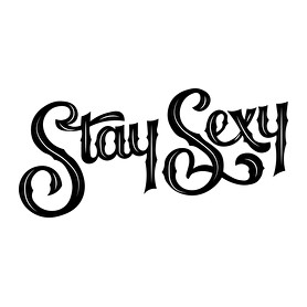 Stay Sexy-Bögre