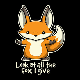 Look At All The Fox I Give-Bögre