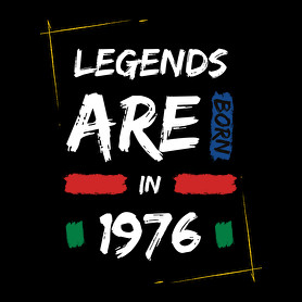 Legends are born in 1976-Bögre