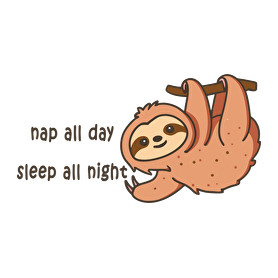 Nap all day Sleep all night lajhár-Bögre