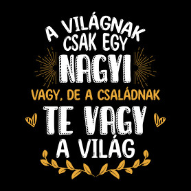 Te vagy a világ - Nagyi-Baba Body