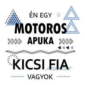 Én egy motoros apuka kicsi fia vagyok-Baba Body