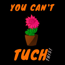 you can tuch this-Szájmaszk