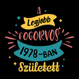 A legjobb fogorvos - Évszámmal-Kitűző, hűtőmágnes