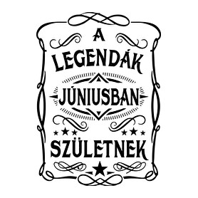 A legendák júniusban születnek-Kitűző, hűtőmágnes