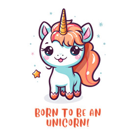 Born to be an unicorn-Kitűző, hűtőmágnes