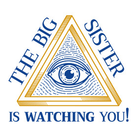 The big sister is watching you!-Kitűző, hűtőmágnes